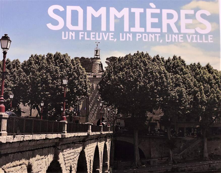 Bel Appartement Au Coeur De La Cite Medievale Sommières Buitenkant foto
